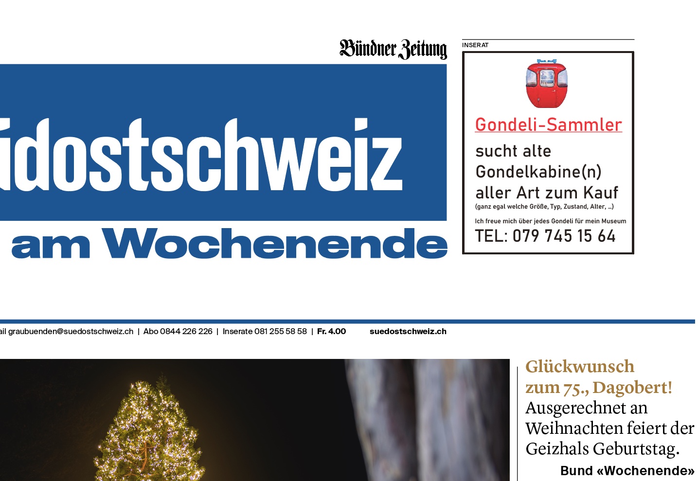 Aufruf in den Zeitungen: Der Gondel-Fan Luis Weber ist auf der Suche nach weiteren Raritäten.