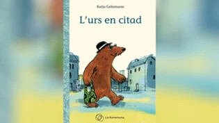 Lese- und Bilderbuch: «Stadtbär» ist auf Romanisch erschienen. 